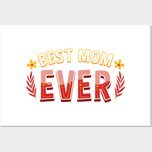 Best Mom Ever Floral Theme Posters and Art